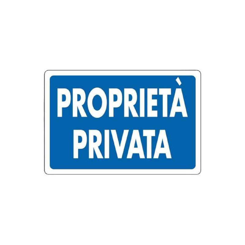 Cartello segnaletico "Proprietà Privata" realizzato in pvc con dimensioni 20 x 30 cm
