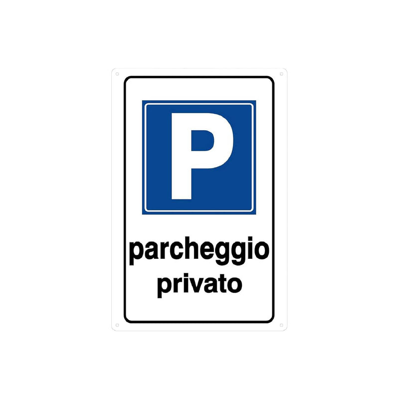 Cartello segnaletico "Parcheggio Privato" realizzato in pvc con dimensioni 20 x 30 cm