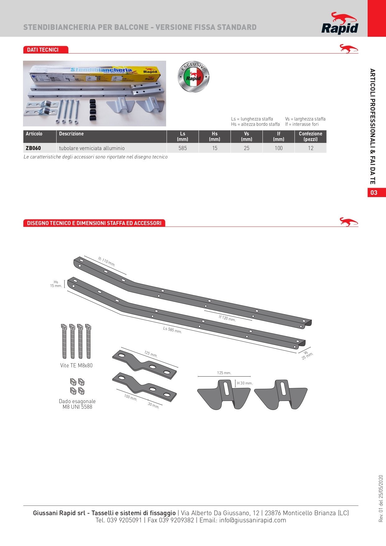Stendibiancheria Giussani Rapid per balcone in acciaio di alta qualità antisbandamento