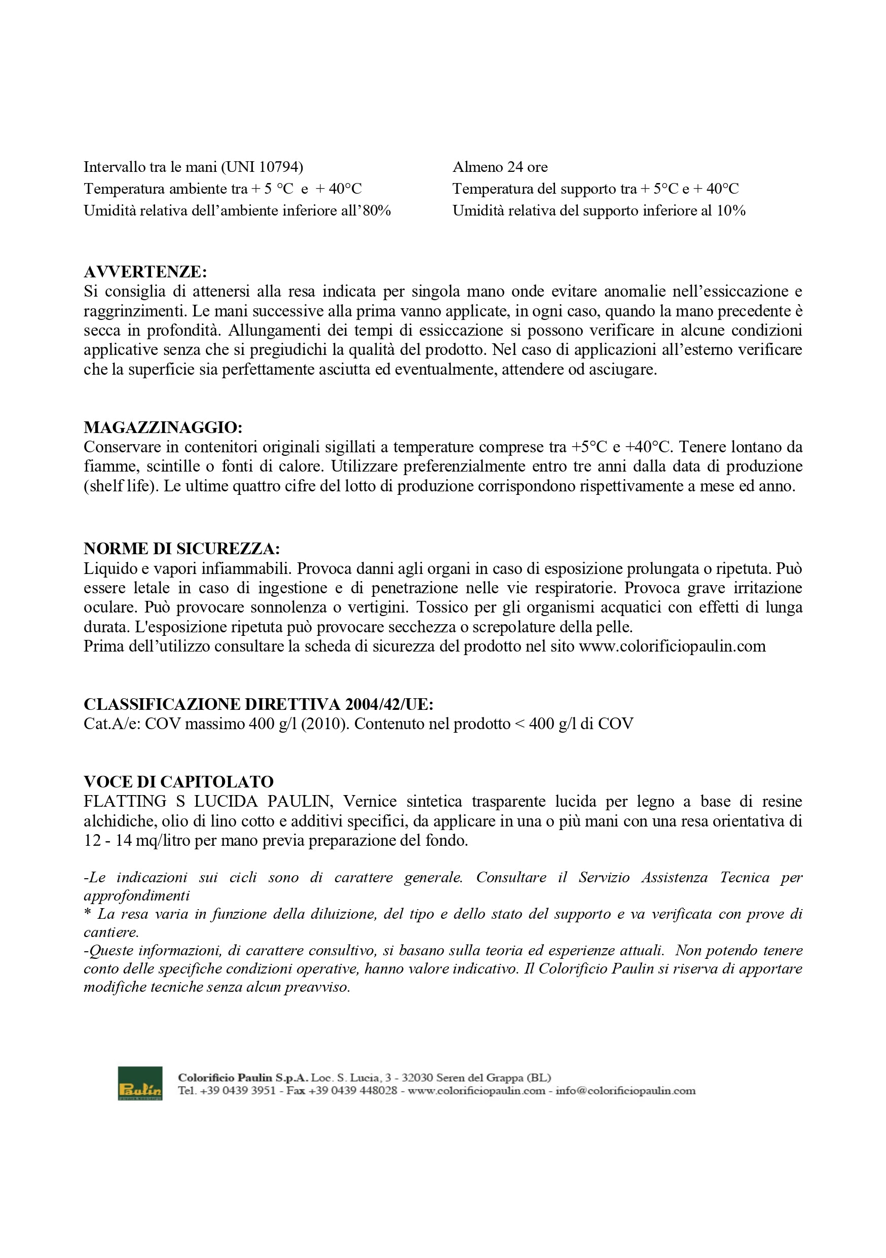 Vernice Flatting-S Protettiva Trasparente UV Finitura Lucida per Legno