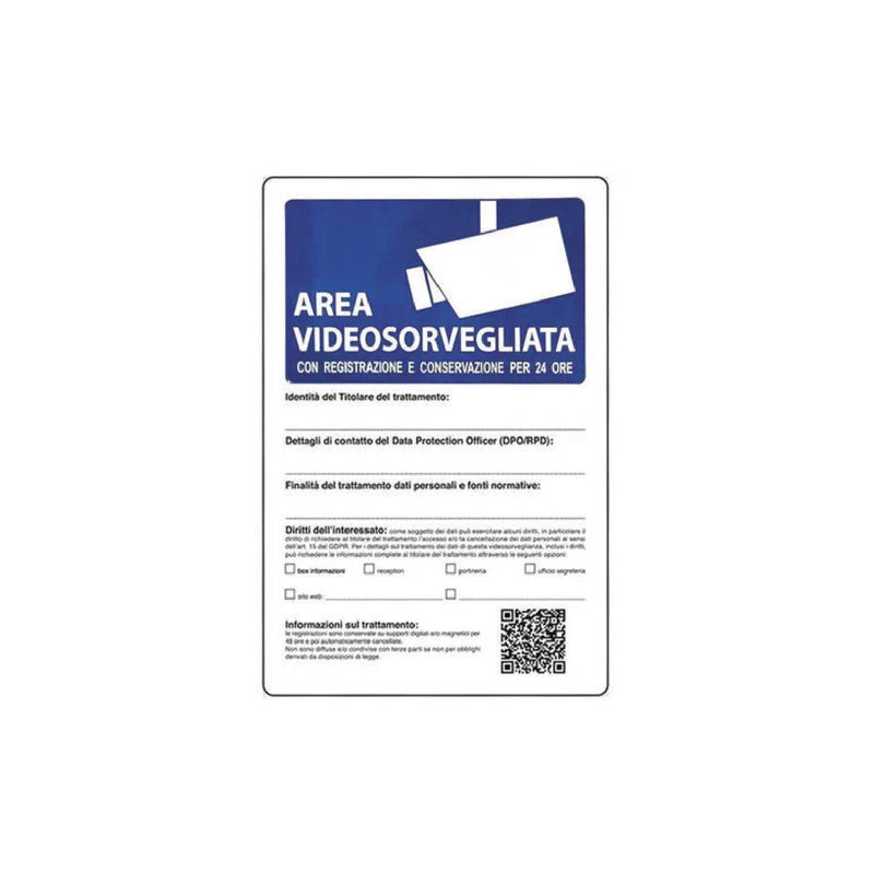 Cartello segnaletico "Area Videosorvegliata" con dati conservati 24h realizzato in pvc
