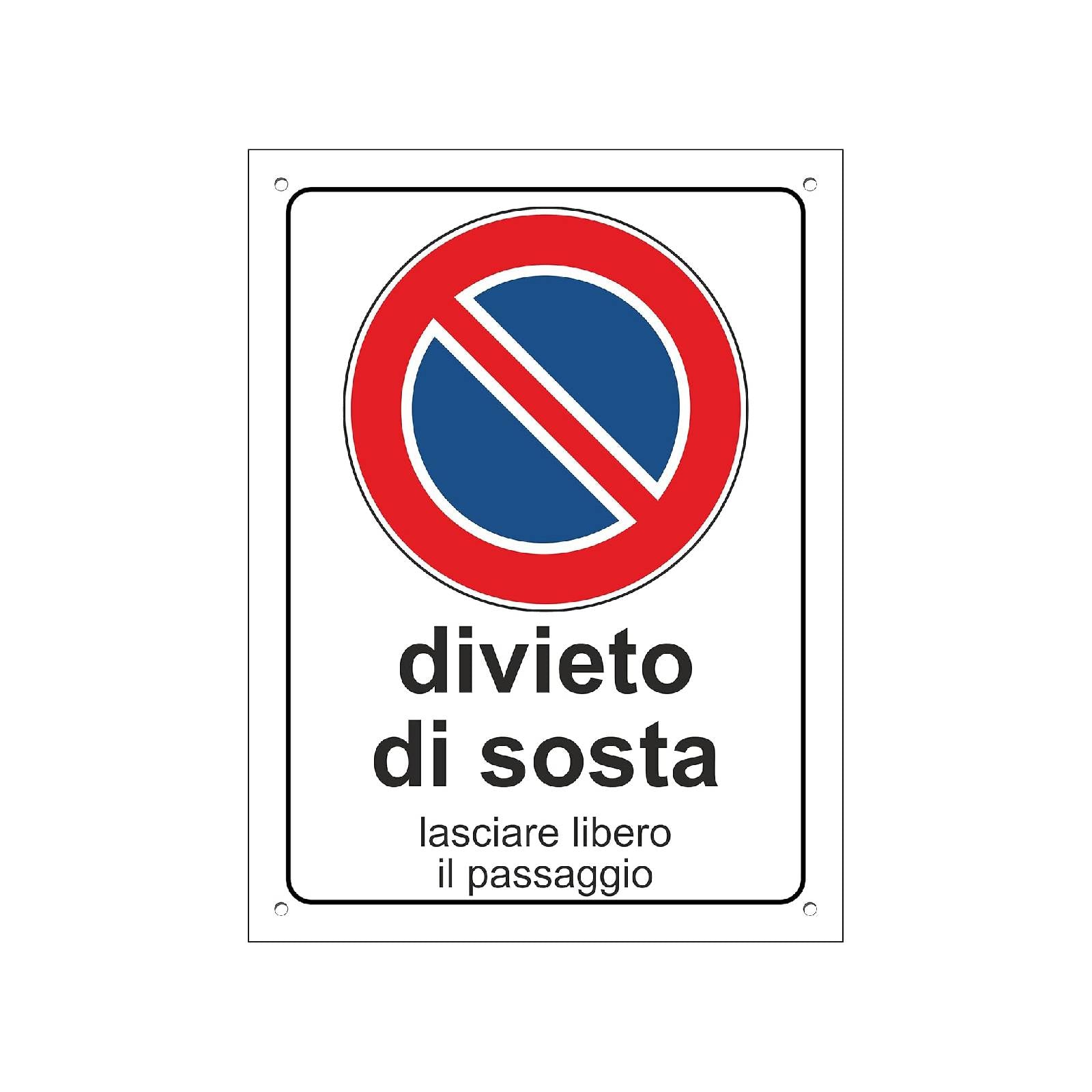 Cartello segnaletico "Divieto di Sosta" realizzato in pvc con dimensioni 20 x 30 cm